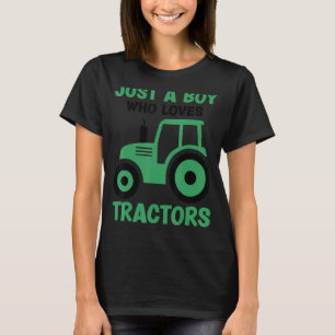 Camiseta Apenas Um Menino Que Ama Os Tratores, Fazendas Men