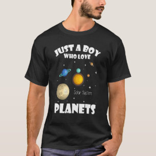 Camiseta Apenas um menino que ama planetas e o sistema espa