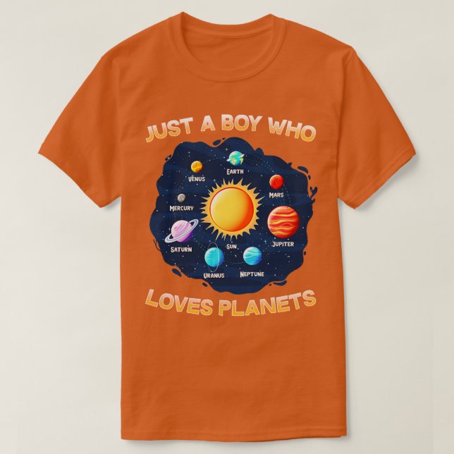 Camiseta Apenas Um Menino Que Ama Planetas I Science Chemis (Frente do Design)