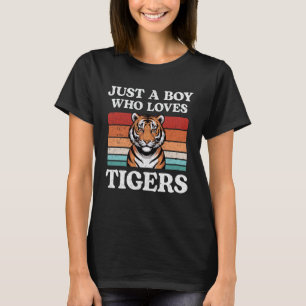 Camiseta Apenas um menino que ama tigres Amante de grandes