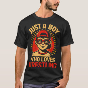 Camiseta Apenas um menino que ama wrestling Lutador engraça