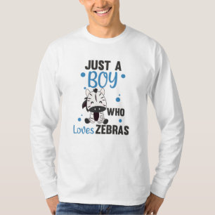 Camiseta Apenas Um Menino Que Ama Zebras Ama Animais Doces