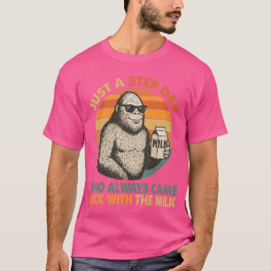 Camiseta Apenas um padrasto que sempre voltava com o leite