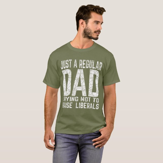 Camiseta apenas um pai normal tentando não levantar T- libe (Frente Completa)