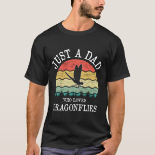 Camiseta Apenas Um Pai Que Adora Dar Presente A Dragonflies