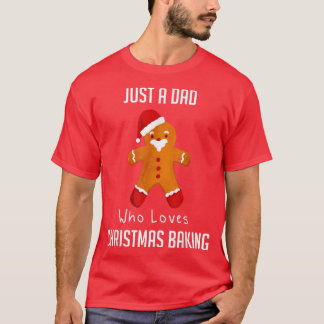 Camiseta Apenas Um Pai Que Ama A Baking De Natal 2065