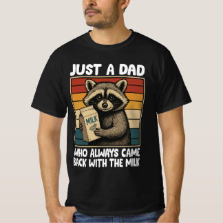 Camiseta Apenas um Pai que sempre voltou com o leite - Fu