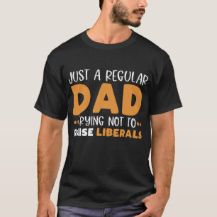 Camiseta Apenas Um Pai Regular Tentando Não Levantar Liber