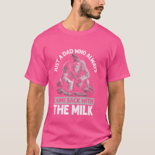 Camiseta Apenas Um Pai Sasquatch Que Sempre Voltou A Trazer