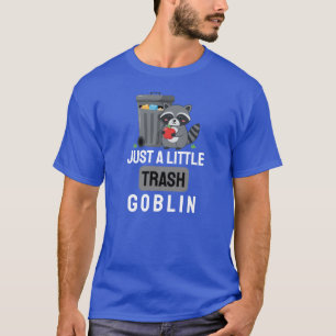 Camiseta Apenas um pequeno Goblin de lixo