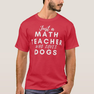 Camiseta Apenas um professor de matemática que ama um profe