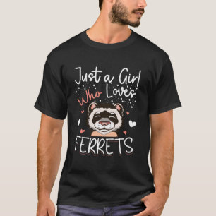 Camiseta Apenas um que ama furões doninhas