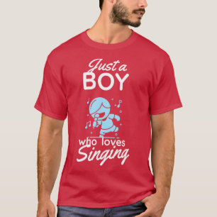Camiseta Apenas um rapaz que adora cantar música cantora de