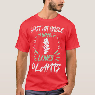 Camiseta Apenas Um Tio Que Ama Plantas
