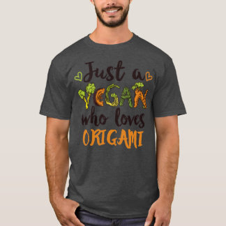 Camiseta Apenas um Vegan que ama Origami Gift