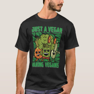 Camiseta Apenas um Vegano fazendo Vegains Veganos Dizendo
