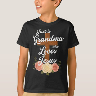 Camiseta Apenas uma avó que ama Jesus Cruz Cristã Deus