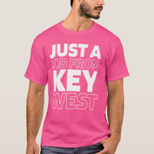 Camiseta Apenas Uma Criança Da Florida Key West American Us