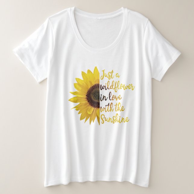 Camiseta Apenas uma flor selvagem apaixonada por luz do sol (Frente do Design)