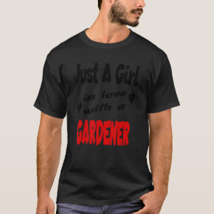 Camiseta Apenas Uma Garota Apaixonada Por Um Jardineiro