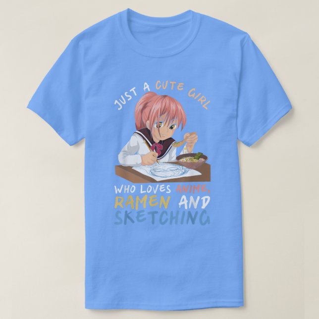 Camiseta Apenas Uma Garota Bonita Que Ama Anime Ramen E Ske (Frente do Design)