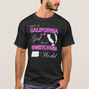 Camiseta Apenas uma Garota da Califórnia em um Mundo da Pe