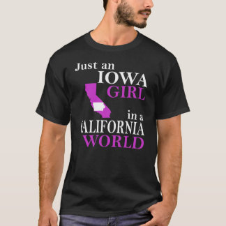 Camiseta Apenas uma garota de Iowa em um mundo da Califórni