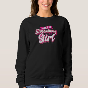 Camiseta Apenas Uma Garota de Teatro da Broadway Musical