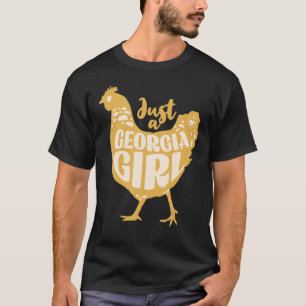 Camiseta Apenas uma garota georgiana Fazenda de galinha bon