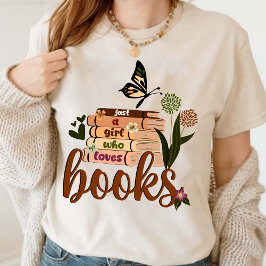 Camiseta Apenas uma garota, Livro Lover Livros Florais Lend