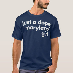 Camiseta apenas uma garota maryland