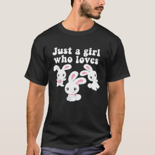 Camiseta APENAS UMA GAROTA QUE ADORA BUNNIES Easter Bunny T