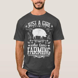 CAMISETA APENAS UMA GAROTA QUE ADORA FAZER FAZENDO A MULHER