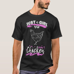Camiseta Apenas uma garota que ama a criação de galinha par