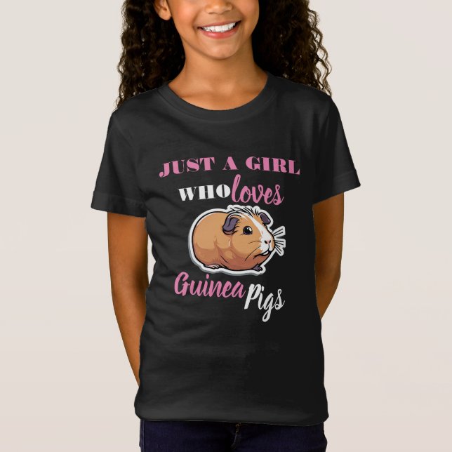 Camiseta apenas uma garota que ama a Guiné Pigs, amante de  (Frente)