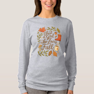 Camiseta Apenas uma garota que ama a queda