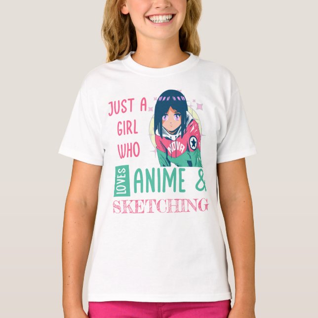 Camiseta Apenas uma garota que ama animação e esboço (Frente)