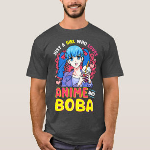 Camiseta Apenas uma garota que ama anime e boba Bubble milk