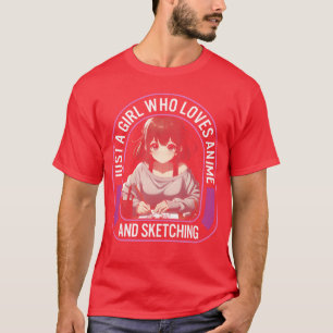 Camiseta Apenas Uma Garota Que Ama Anime E Desenhar Anime g