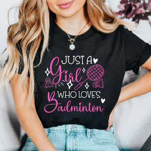 Camiseta Apenas uma Garota que Ama Badminton Rosa Esportes
