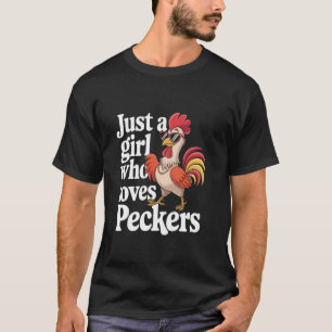 Camiseta Apenas Uma Garota Que Ama Bicos de Galinha Engraça