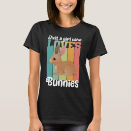 Camiseta Apenas uma garota que ama Bunnies Páscoa Coelhinha