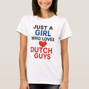Camiseta Apenas uma garota que ama Caras holandesas - Român