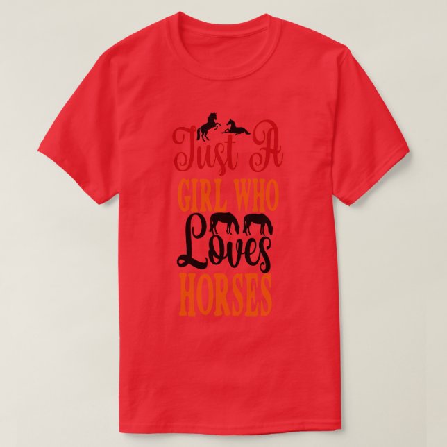 Camiseta Apenas uma garota que ama cavalos (Frente do Design)