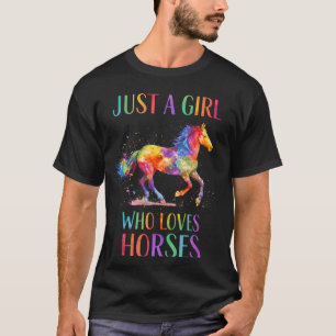 Camiseta Apenas Uma Garota Que Ama Cavalos Arte Colorida de