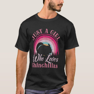 Camiseta Apenas Uma Garota Que Ama Chinchilas Mulheres Garo