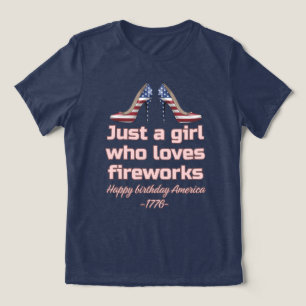 Camiseta Apenas uma Garota que Ama Fogos de Artifício Patri
