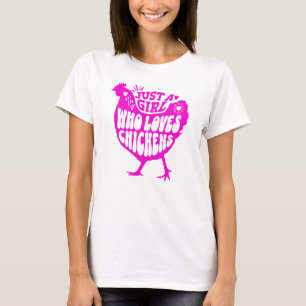 Camiseta Apenas uma garota que ama galinhas Rosa Feminino 