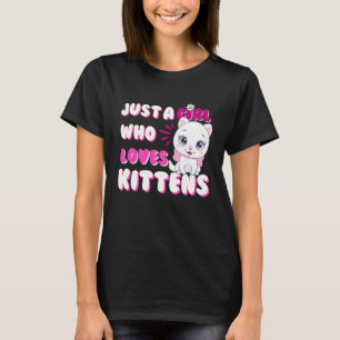 Camiseta Apenas uma Garota que Ama Gatinhos  Gato