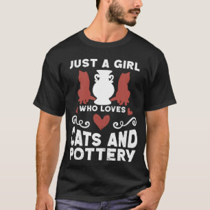 Camiseta Apenas Uma Garota Que Ama Gatos E Ceramista De Cer